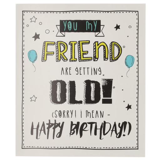 Jam & Toast Old Friend Birthday Everyday Card