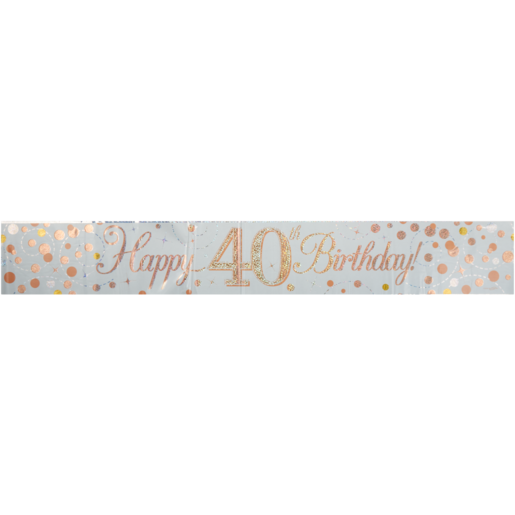 Oaktree UK Rose Gold Sparkling Fizz Happy 40th Birthday Banner