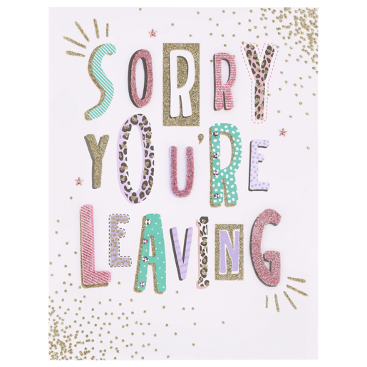 Sorry You're Leaving Pink Gigantic Everyday Card