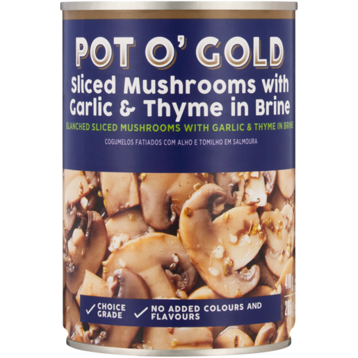 Pot O' Gold Sliced Mushrooms with Garlic & Thyme in Brine 410g