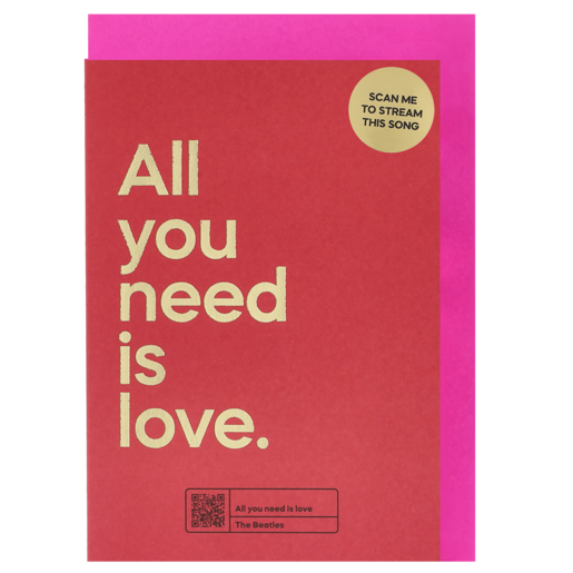 All You Need Is Love Say It Song Everyday Card 1 Piece
